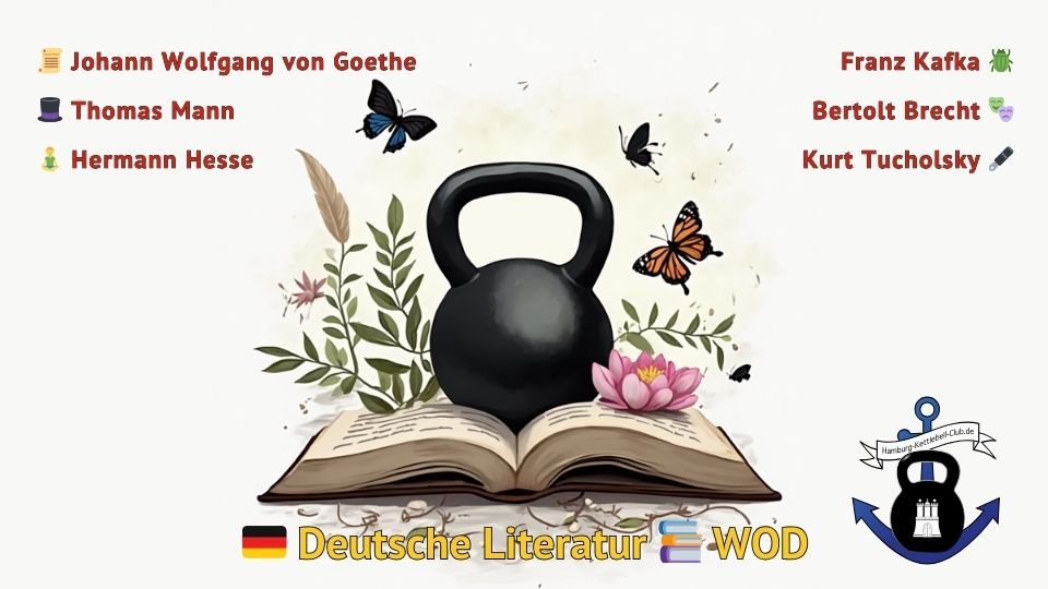 🇩🇪 Deutsche Literatur 📚 WOD (💪)