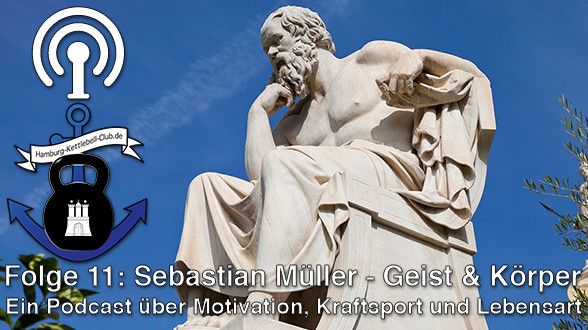 Podcast Nr. 11 Sebastian Müller - gesunder Geist im gesunden Körper