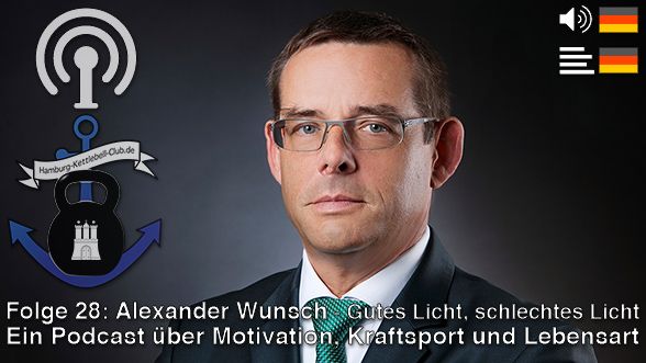 Podcast 28: Alexander Wunsch - Gutes Licht, schlechtes Licht (Coverbild)