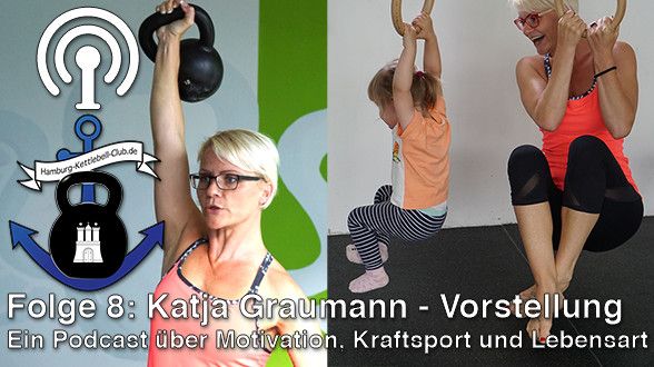 Podcast Nr. 8 Katja Graumann - Vorstellung